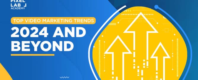 Top Video Marketing Trends for 2024 and Beyond