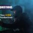 10 Questions To Ask Before You Hire a Video Production Company